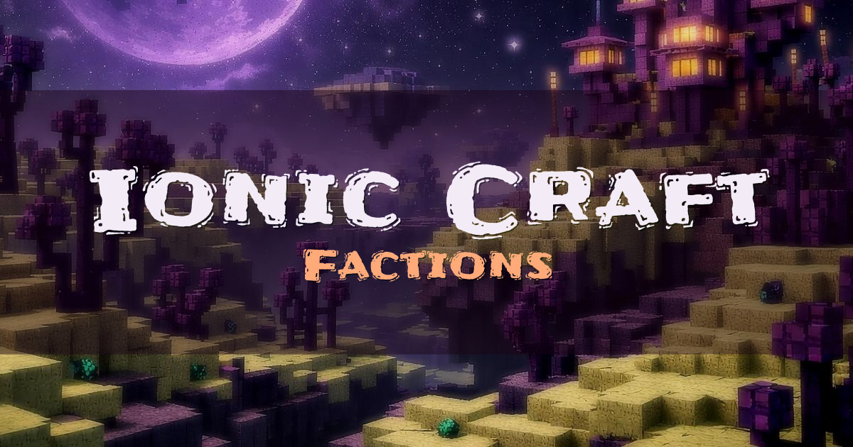Ionic_Craft Factions Minecraft server