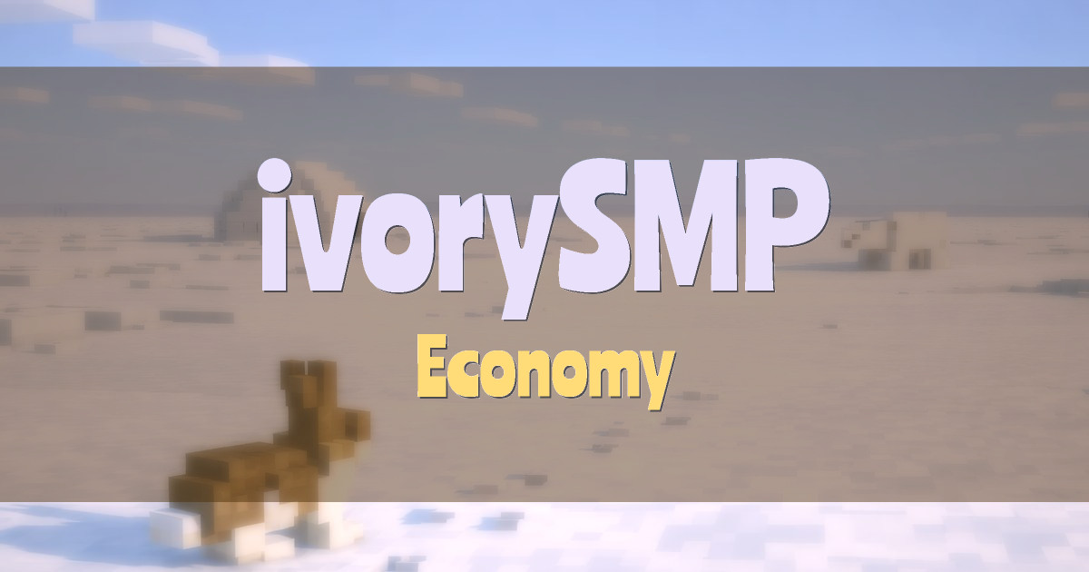 ivorySMP Economy Minecraft server