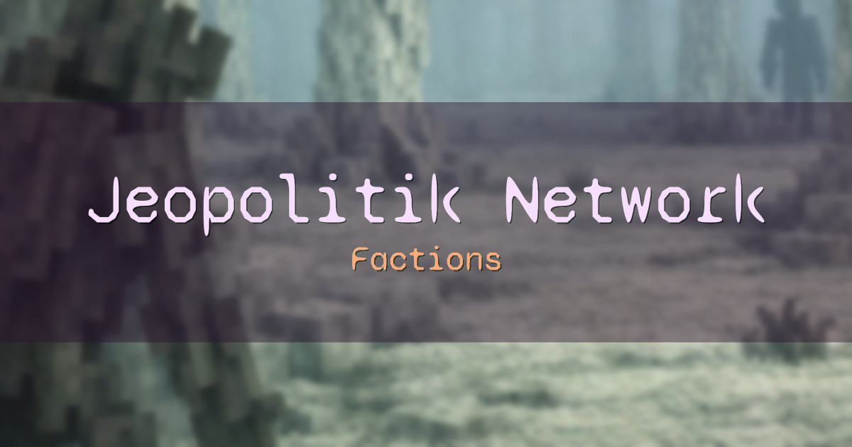 Jeopolitik Network Factions Minecraft server