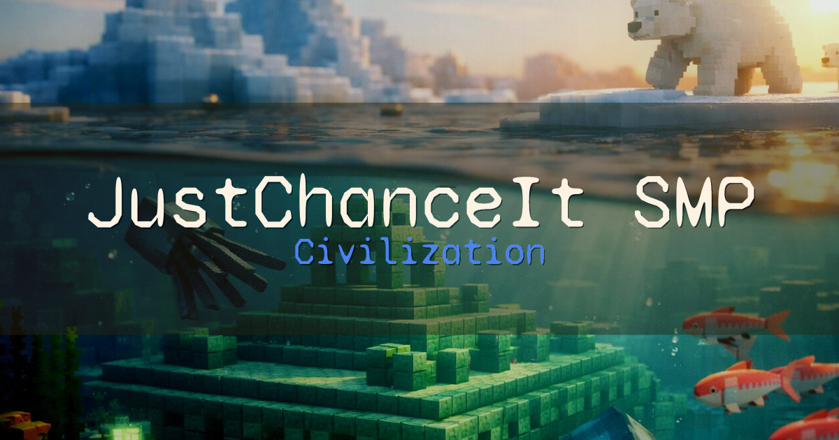 JustChanceIt SMP Civilization Minecraft server