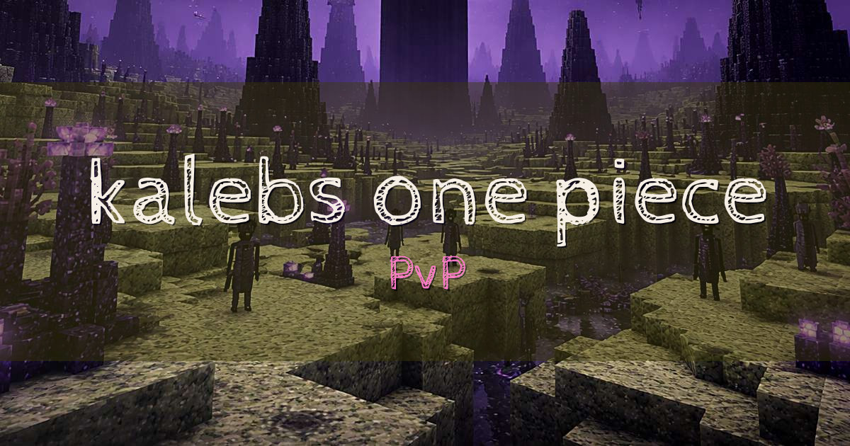 kalebs one piece PvP Minecraft server