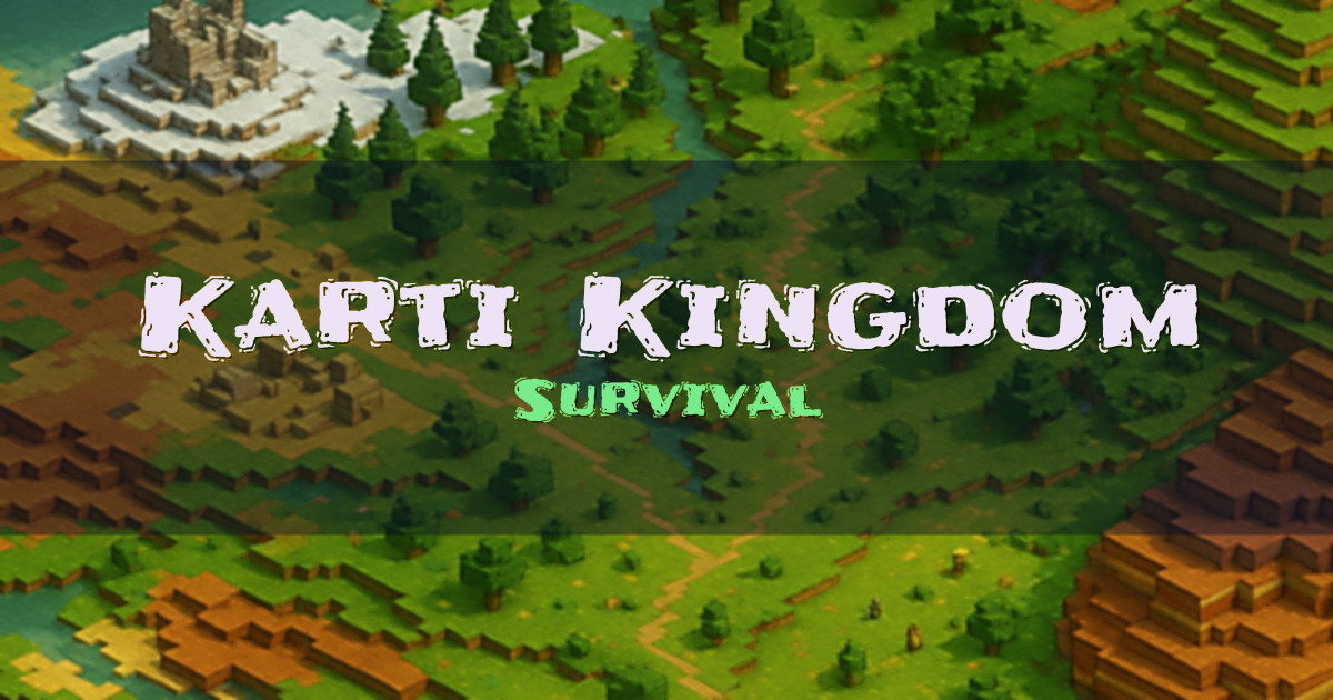 Karti Kingdom Survival Minecraft server