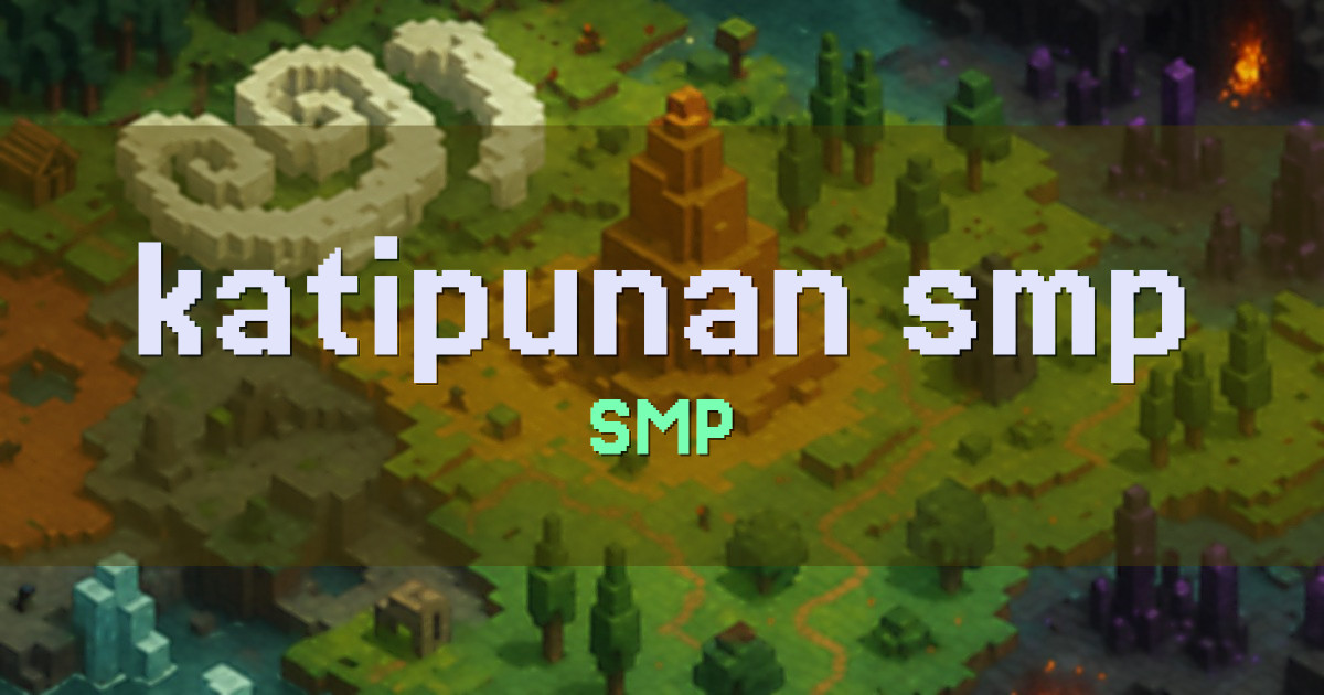 katipunan smp Survival Minecraft server