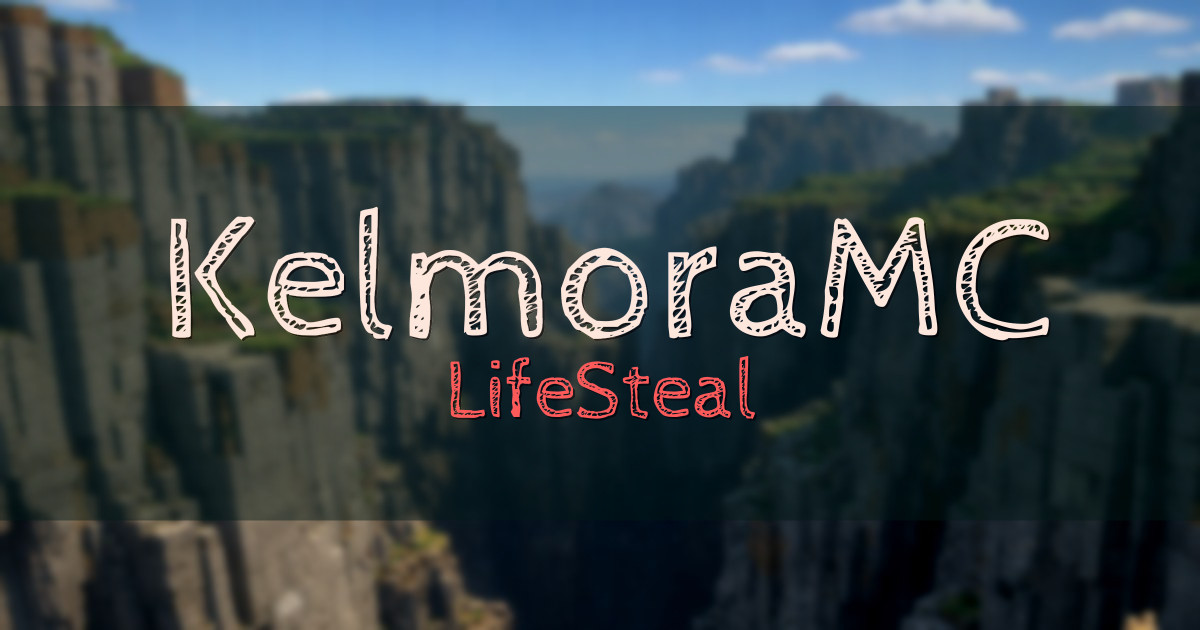 KelmoraMC LifeSteal Minecraft server