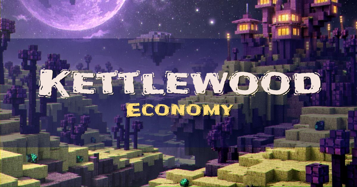 Kettlewood Economy Minecraft server