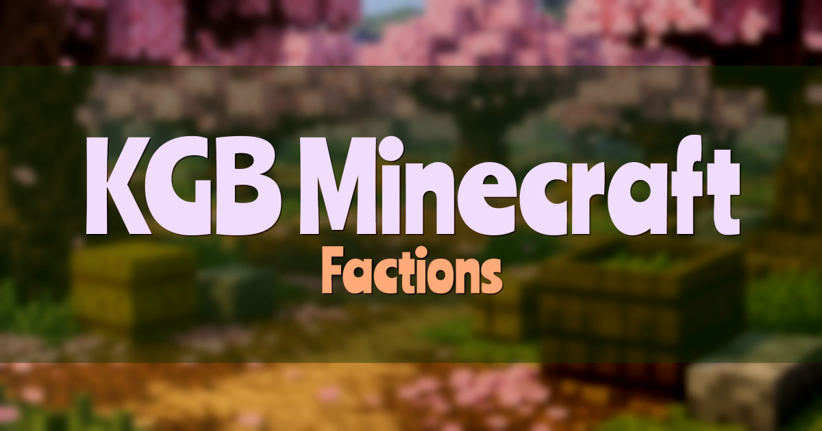 KGB Minecraft Factions Minecraft server
