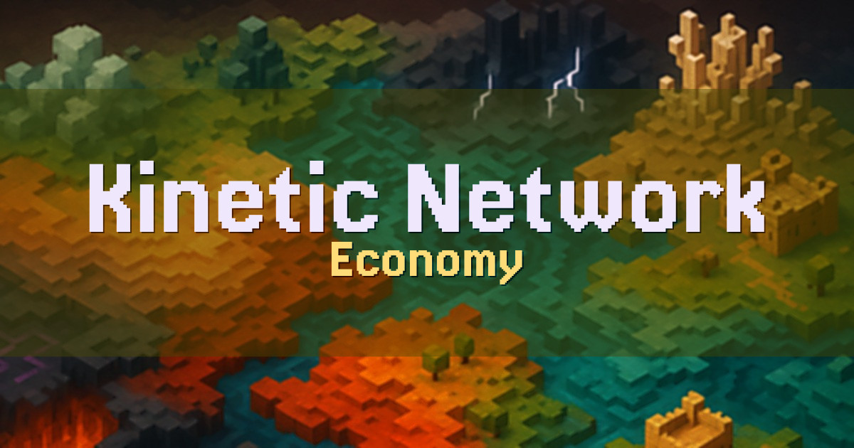 Kinetic Network Economy Minecraft server