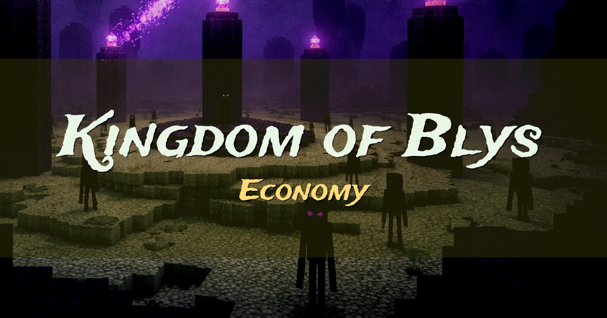 Kingdom of Blys Economy Minecraft server
