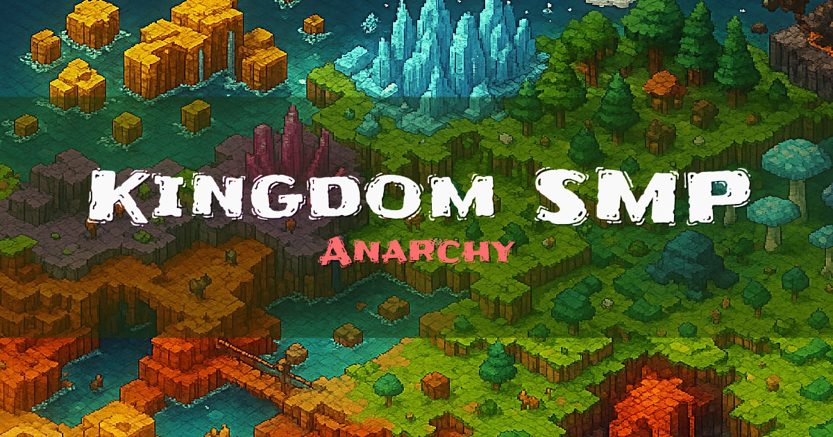 Kingdom SMP Anarchy Minecraft server