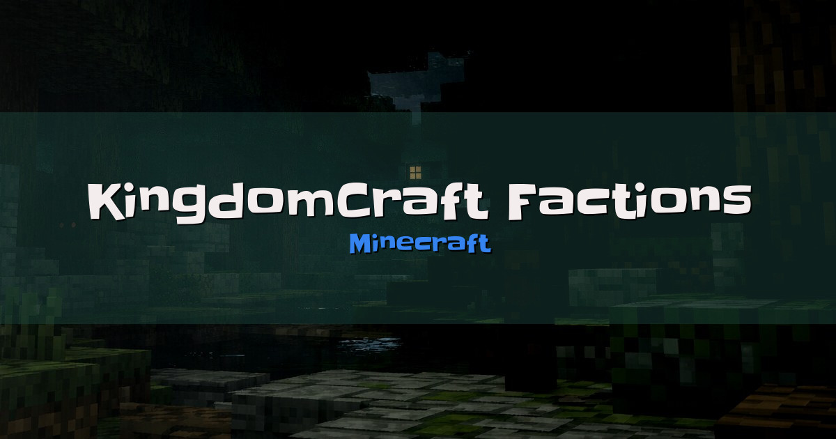 KingdomCraft Factions Minecraft server
