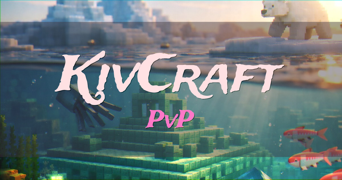 KivCraft PvP Minecraft server