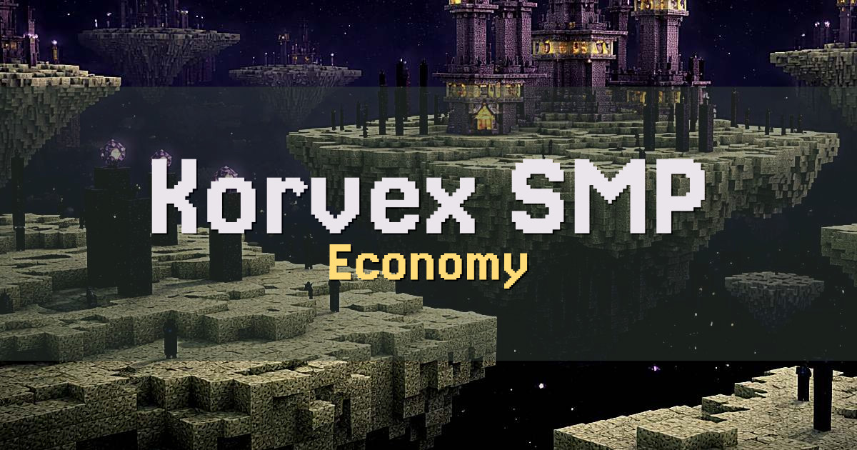 Korvex SMP Economy Minecraft server
