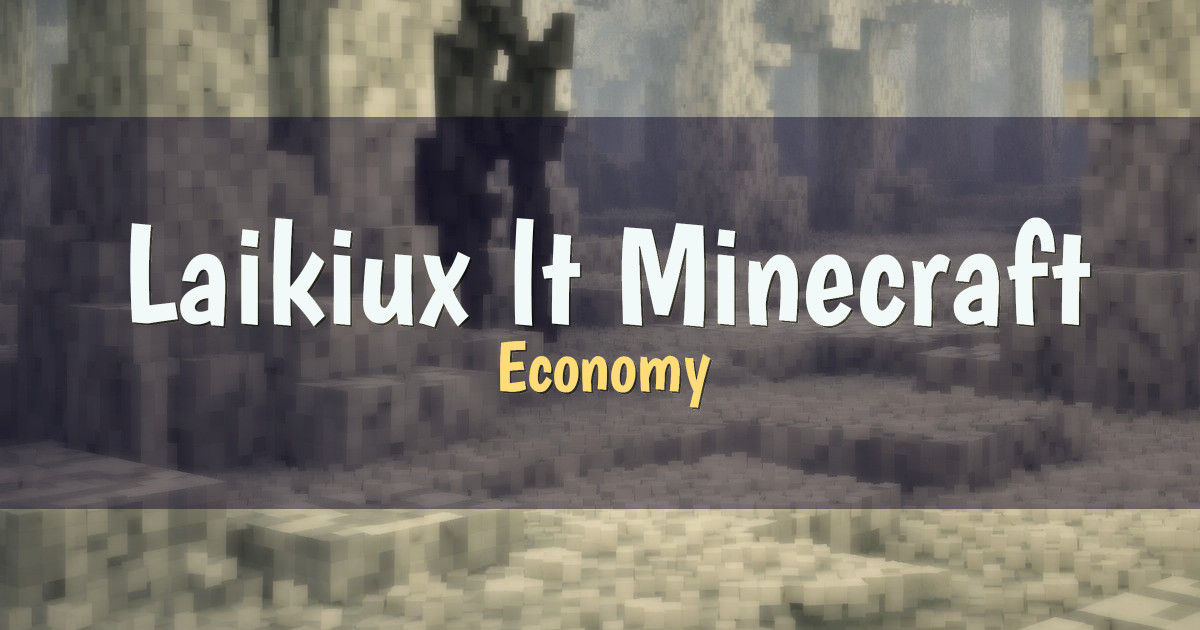 Laikiux.lt Minecraft Economy Minecraft server