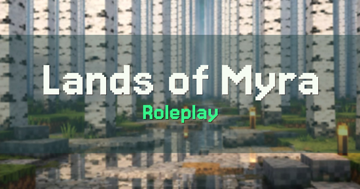 Lands of Myra Roleplay Minecraft server