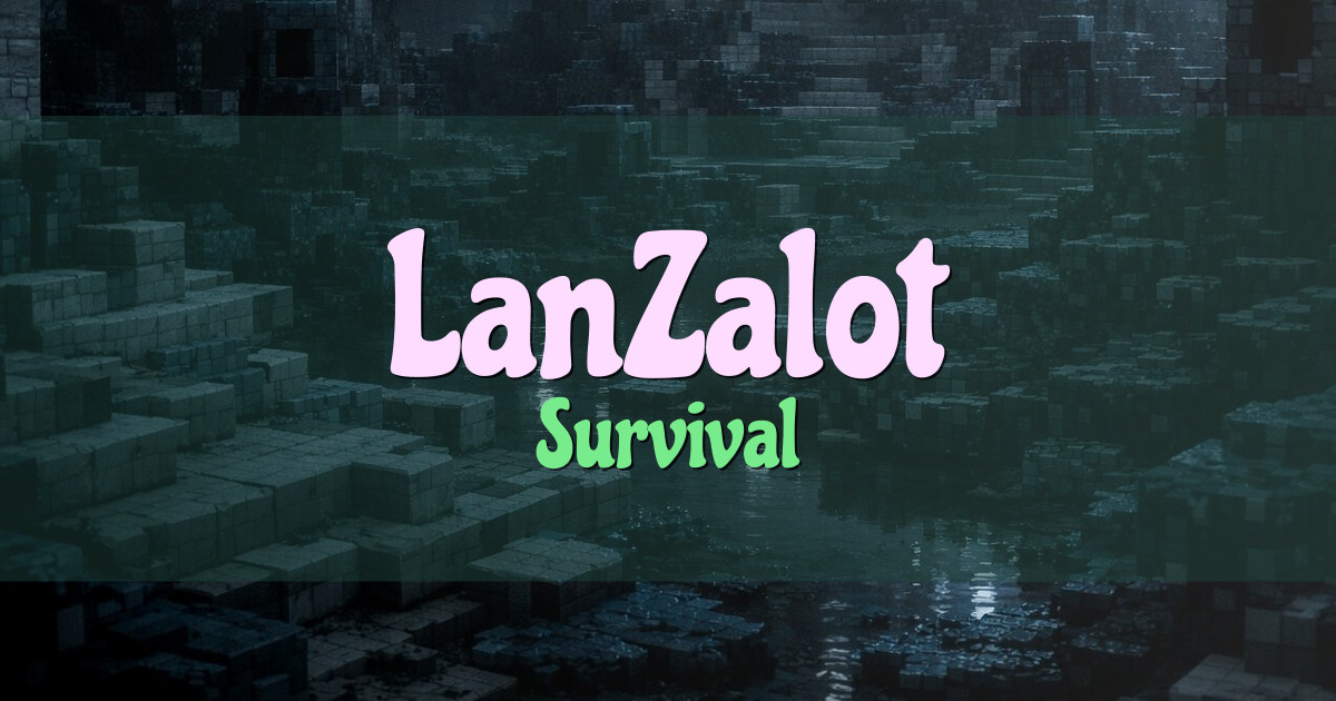 LanZalot Survival Minecraft server