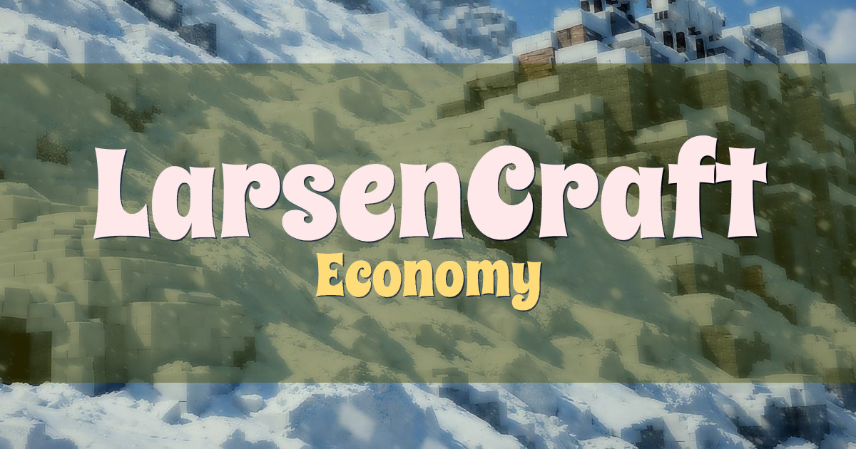 LarsenCraft Economy Minecraft server