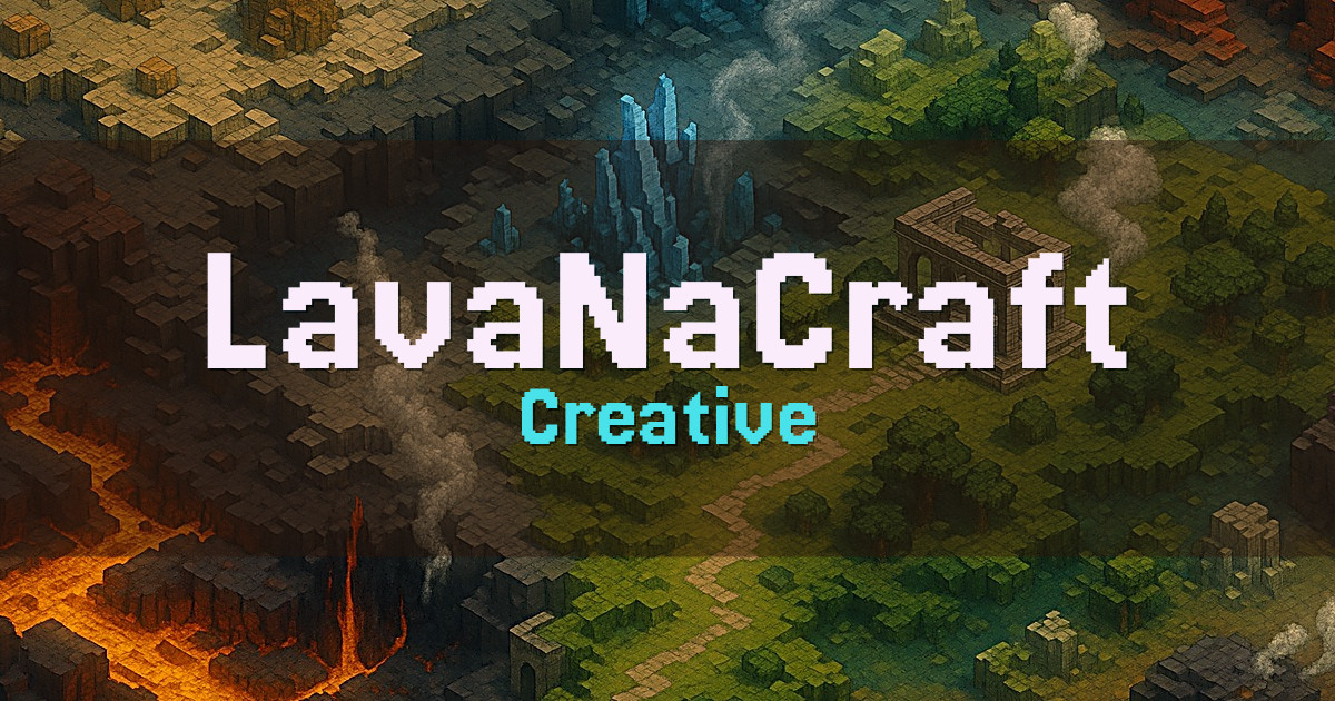 LavaNaCraft Creative Minecraft server