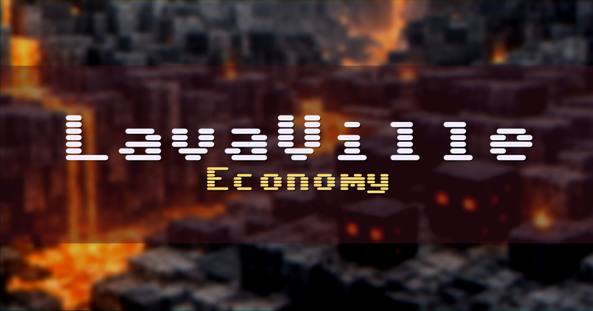 LavaVille Economy Minecraft server