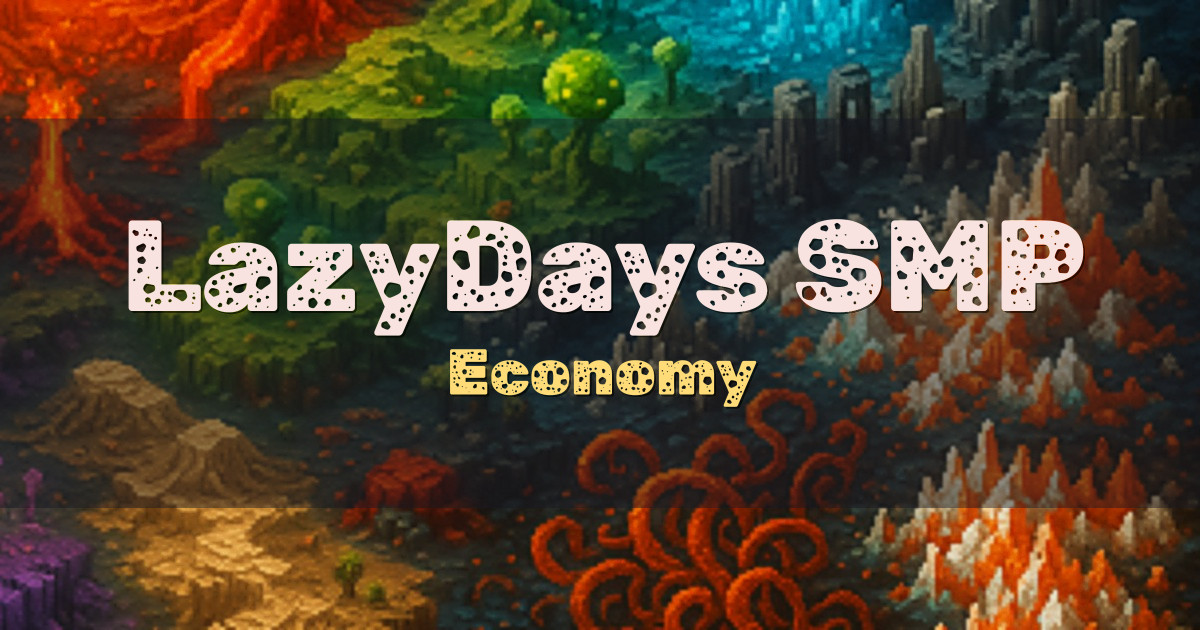 LazyDays SMP Economy Minecraft server