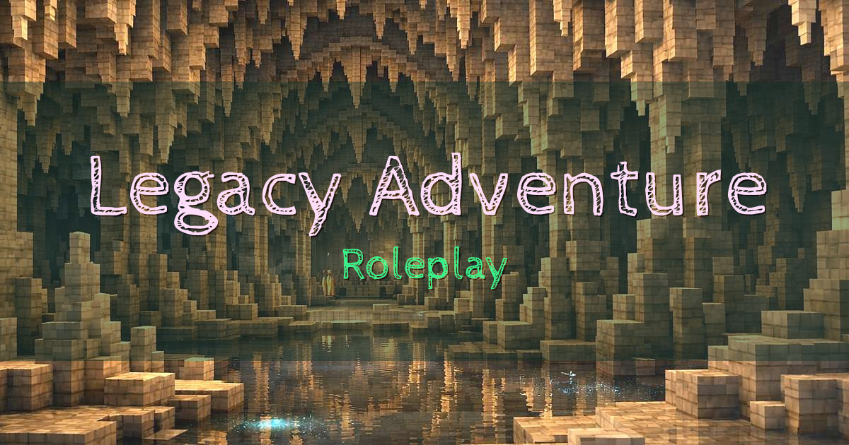 Legacy Adventure Network Roleplay Minecraft server