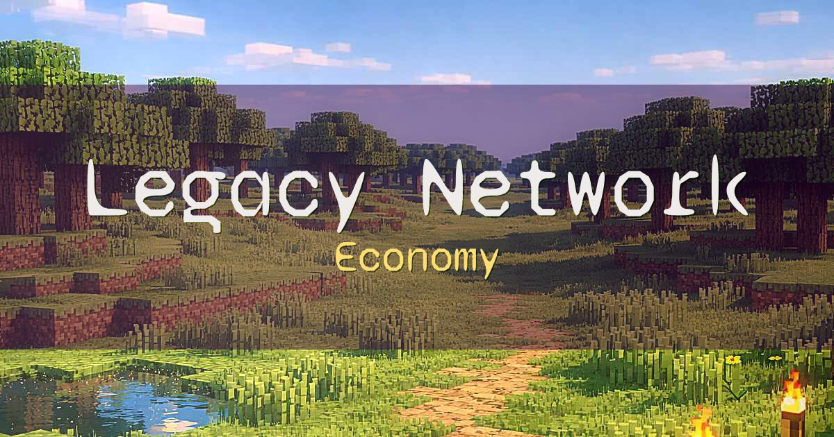 Legacy Network Economy Minecraft server