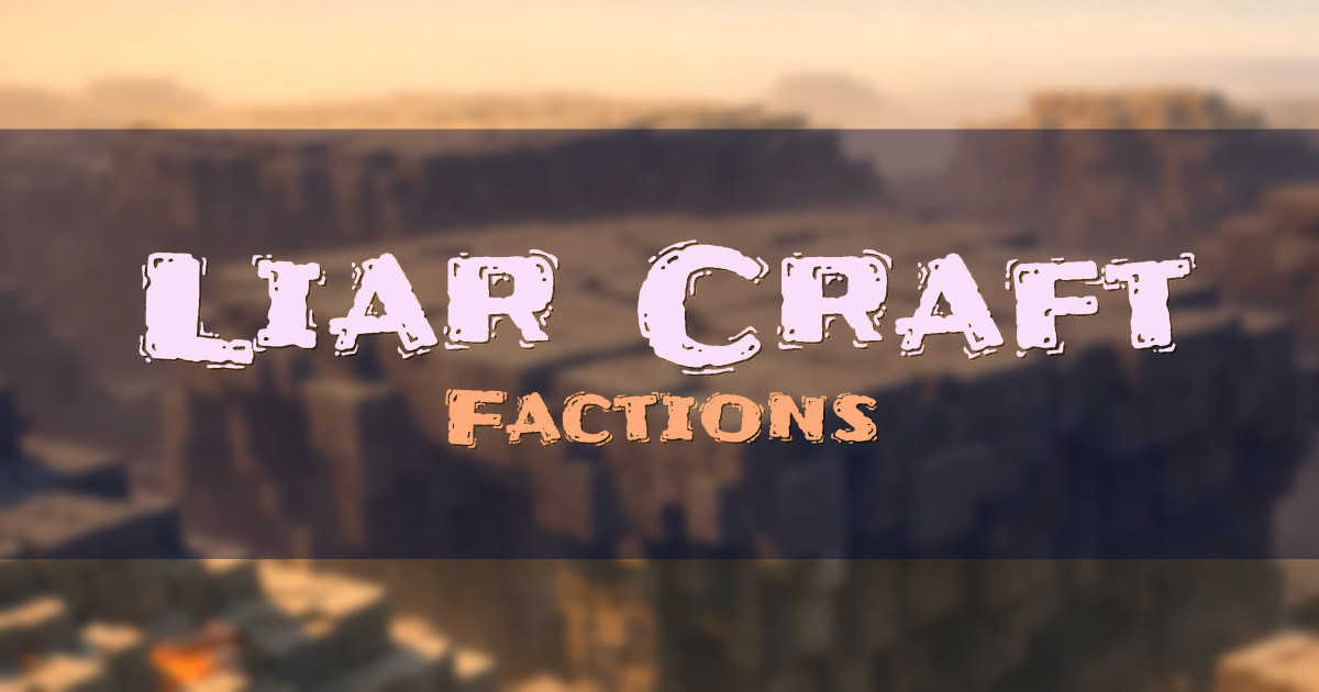 Liar Craft Factions Minecraft server