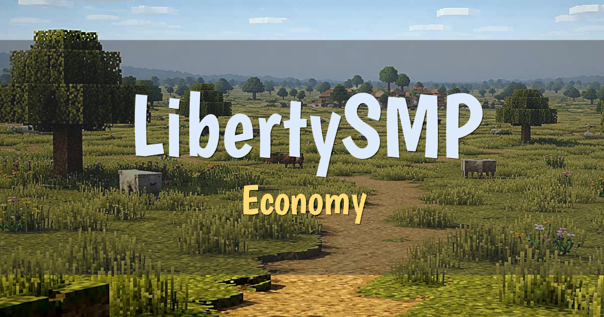 LibertySMP Economy Minecraft server
