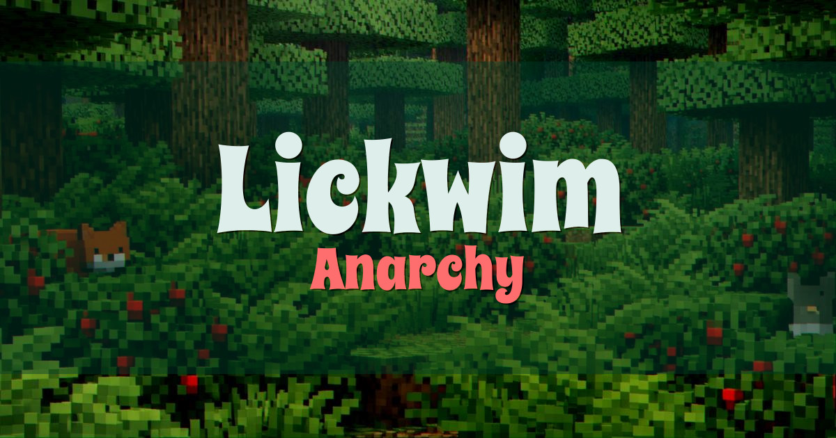 Lickwim Anarchy Minecraft server