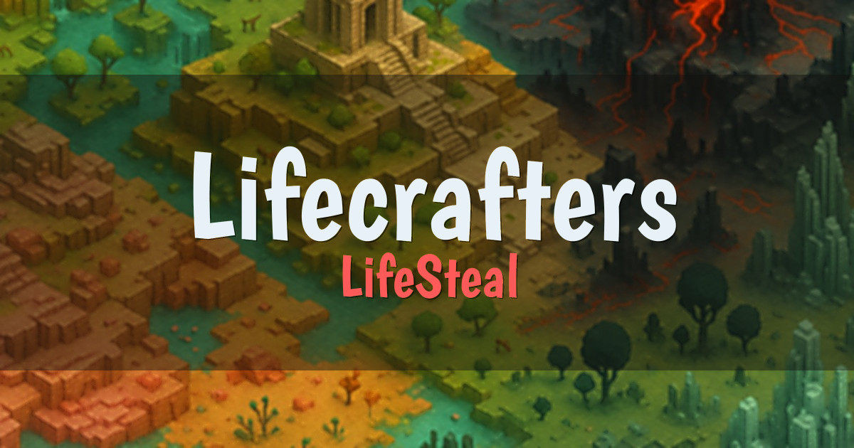 Lifecrafters LifeSteal Minecraft server