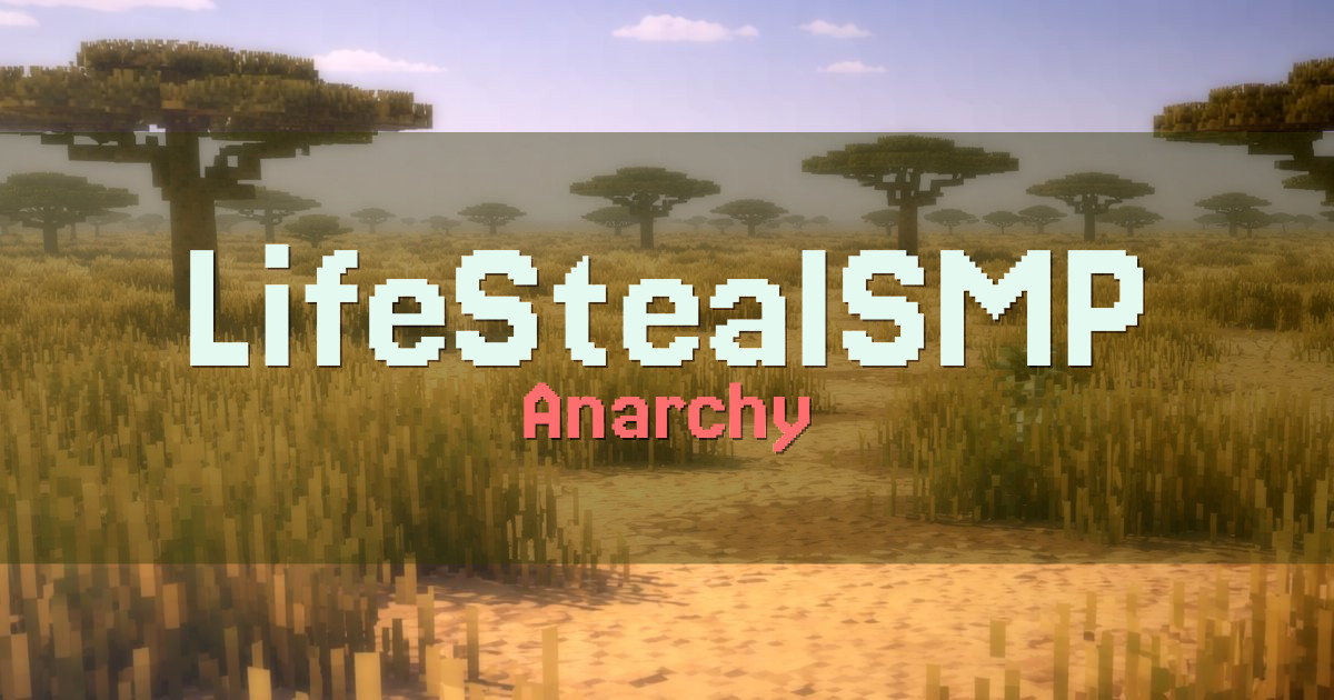 LifeStealSMP Anarchy Minecraft server
