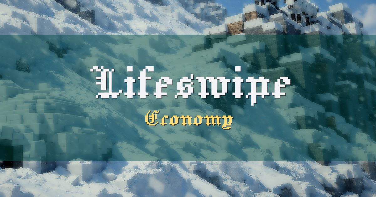Lifeswipe Economy Minecraft server