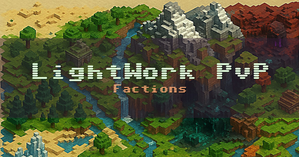 LightWork PvP Factions Minecraft server