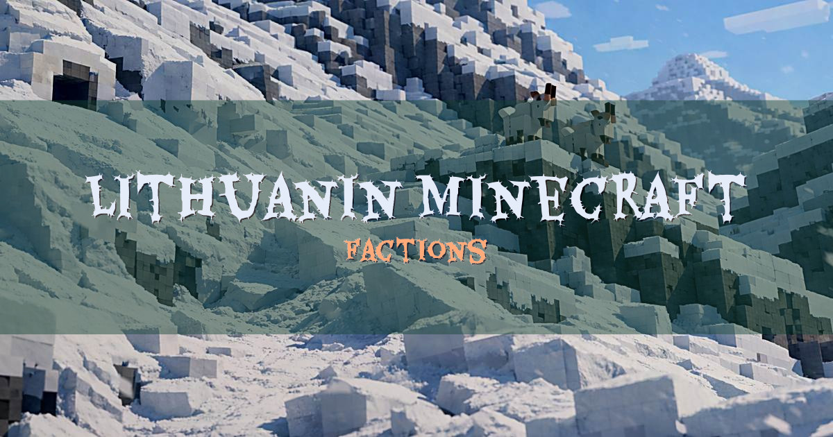 Lithuanin Minecraft Server Factions Minecraft server