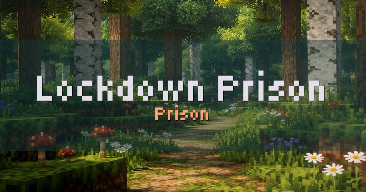 Lockdown Prison Minecraft server