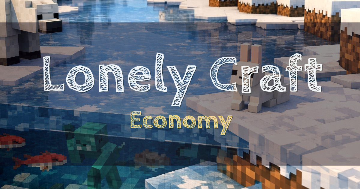 Lonely Craft Economy Minecraft server