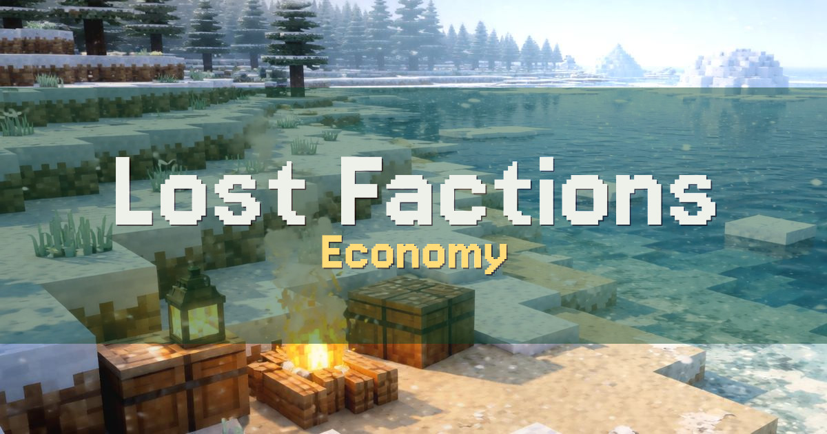 Lost Factions Economy Minecraft server