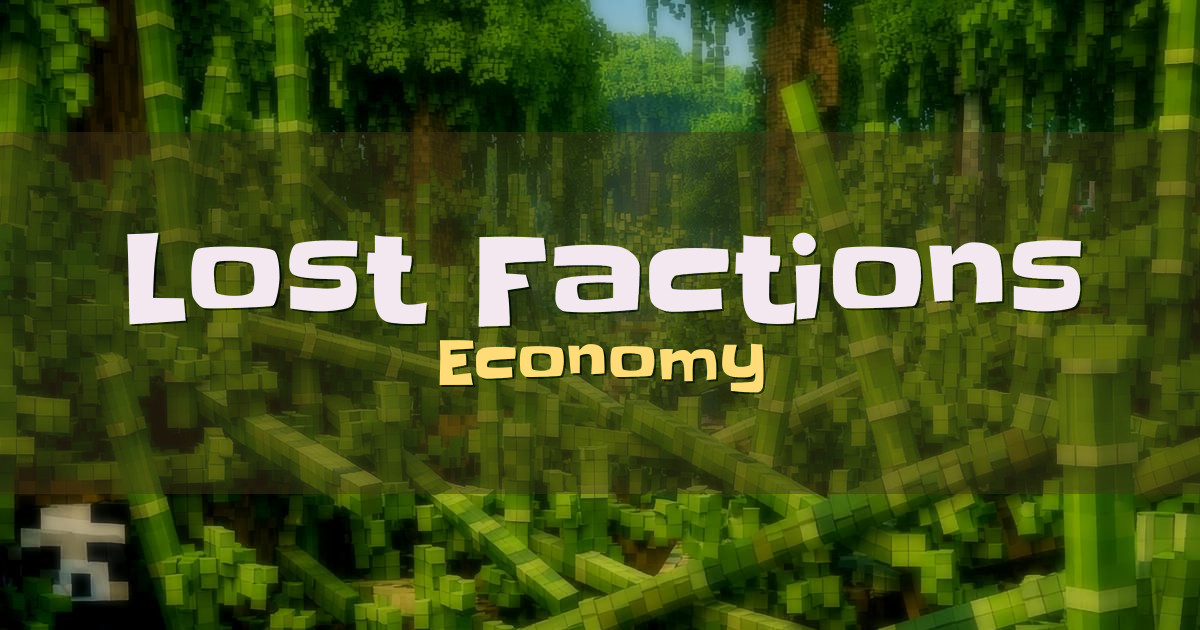 Lost Factions Economy Minecraft server