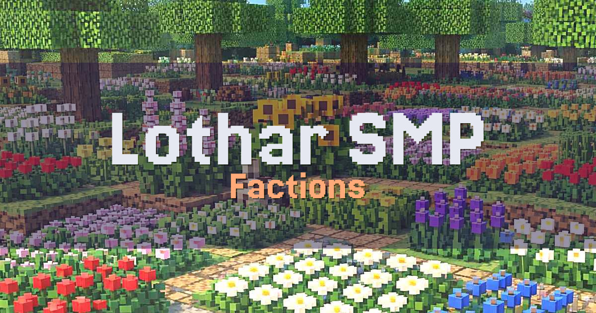 Lothar SMP Factions Minecraft server