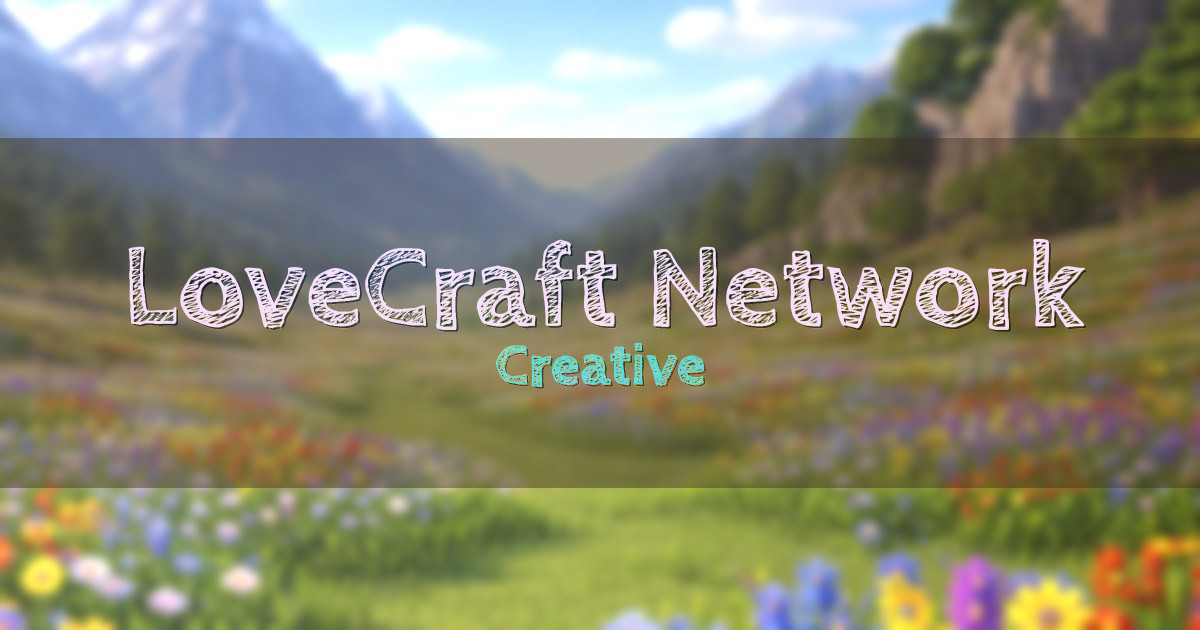 LoveCraft Network Creative Minecraft server