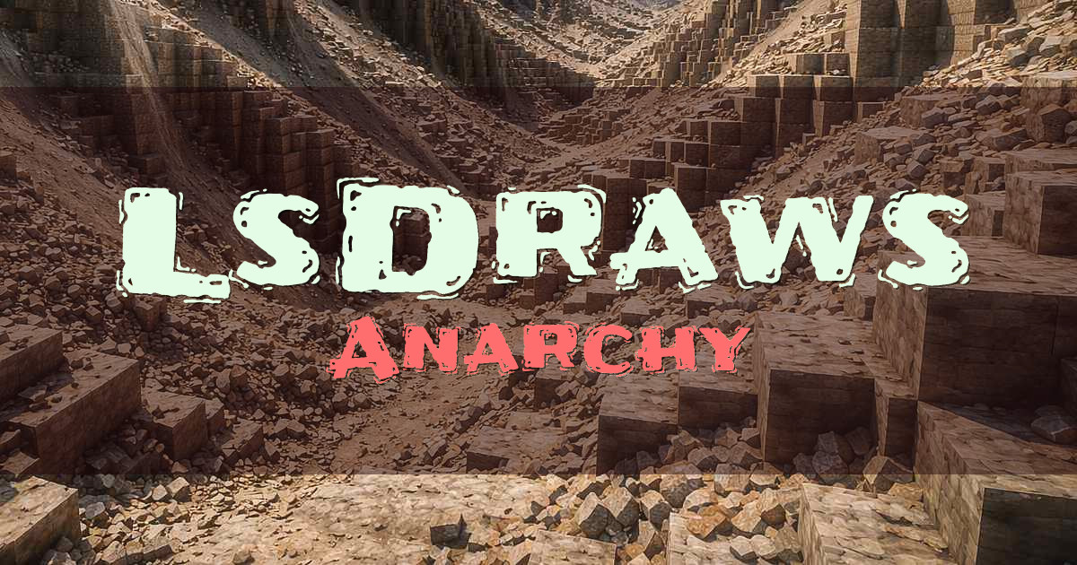 LsDraws Anarchy Minecraft server