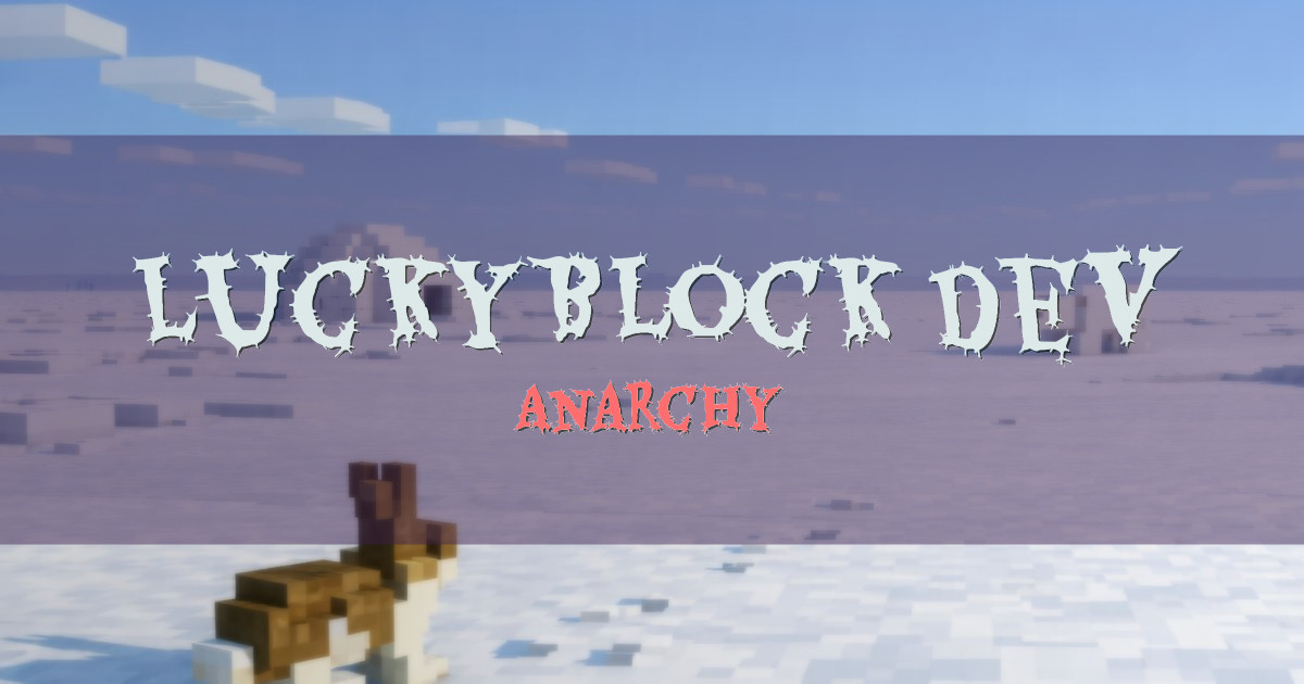LuckyBlock.dev Anarchy Minecraft server