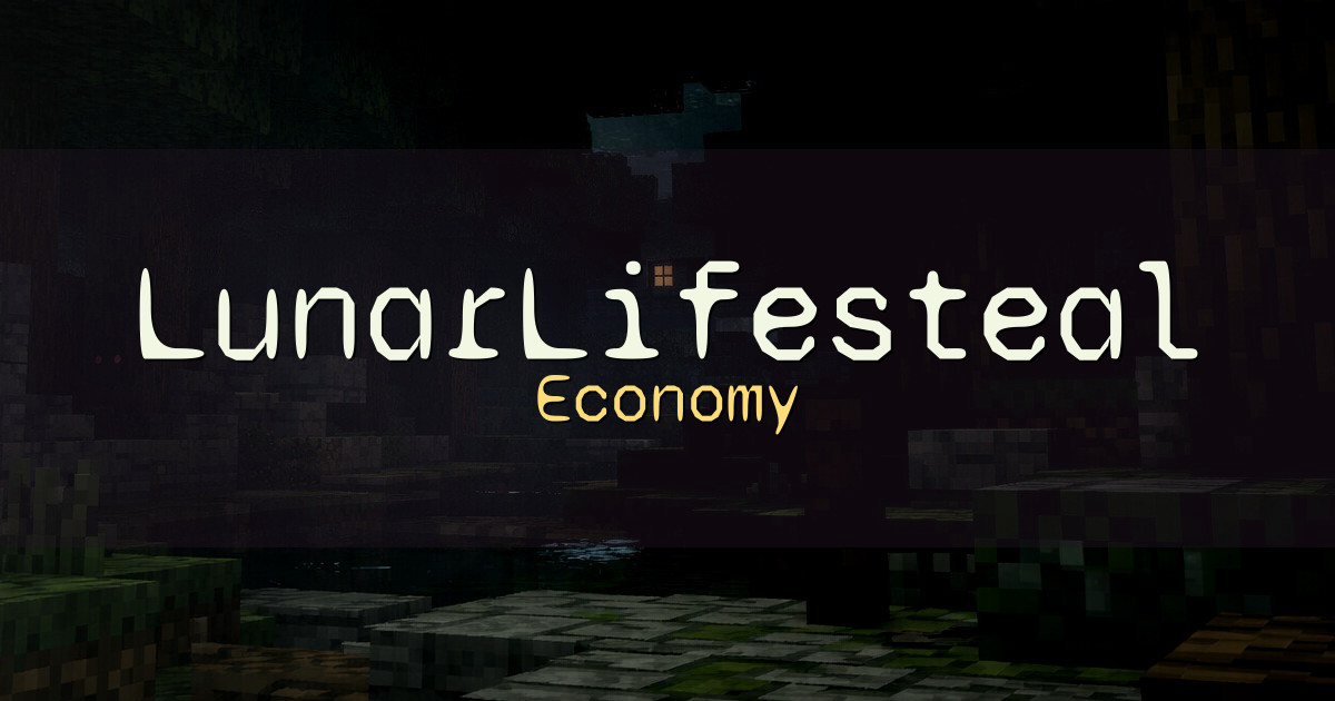 LunarLifesteal Economy Minecraft server