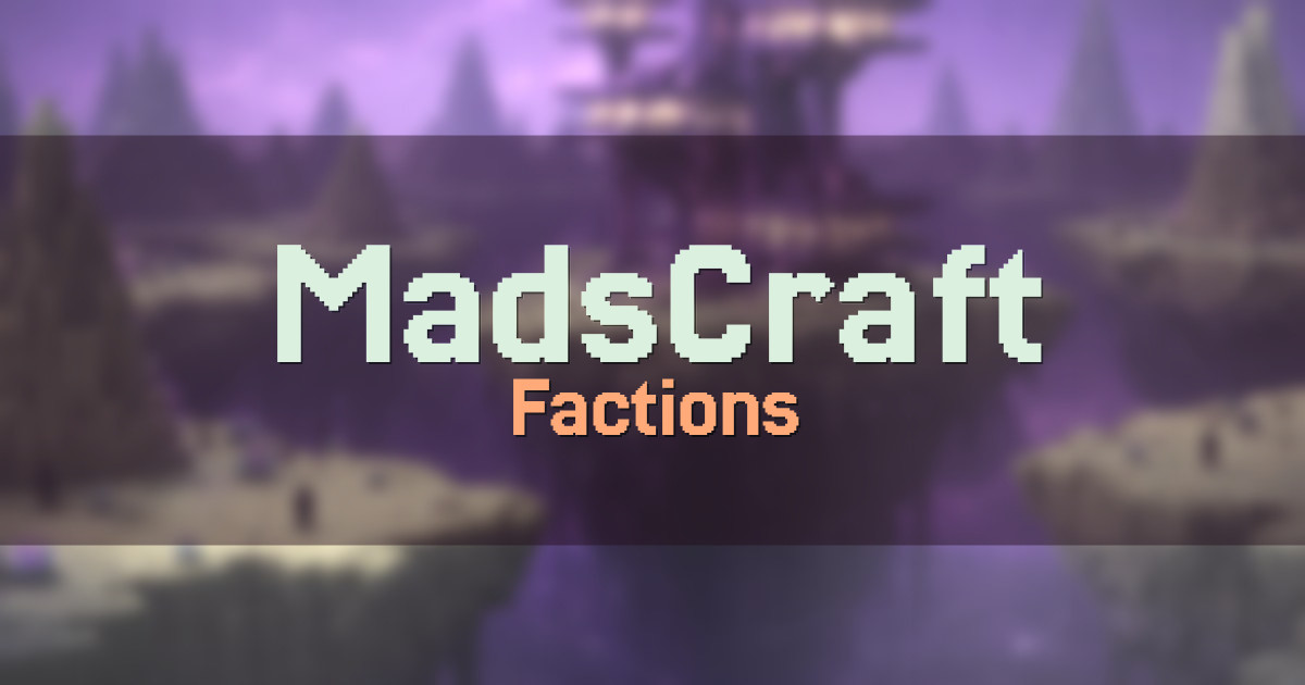 MadsCraft Factions Minecraft server