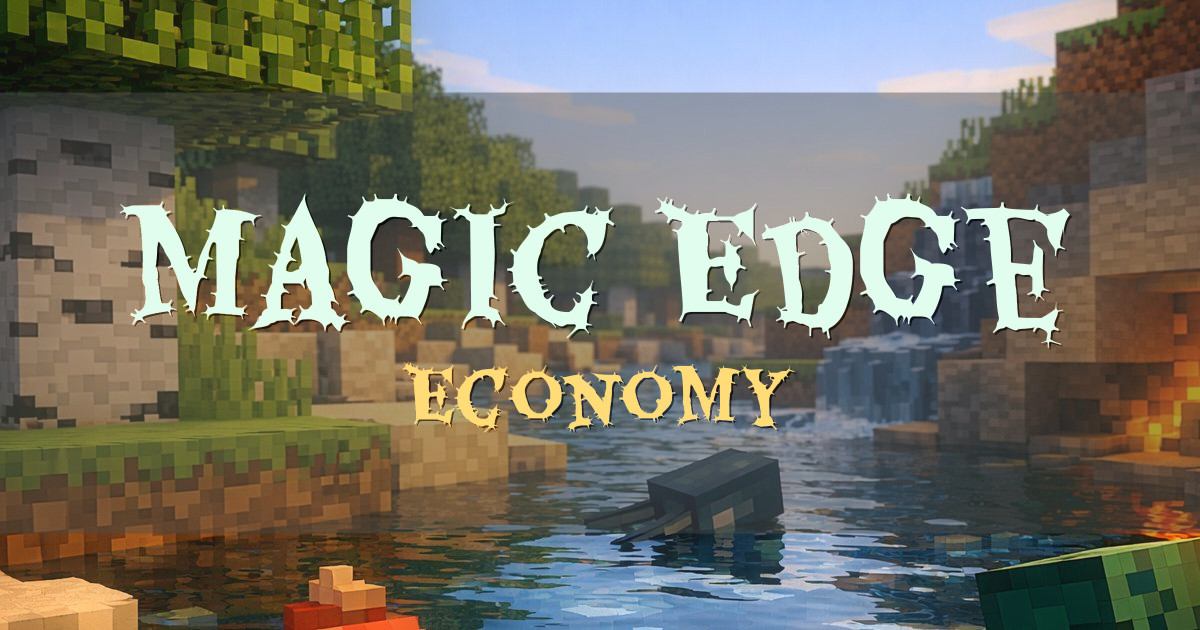 Magic Edge Economy Minecraft server