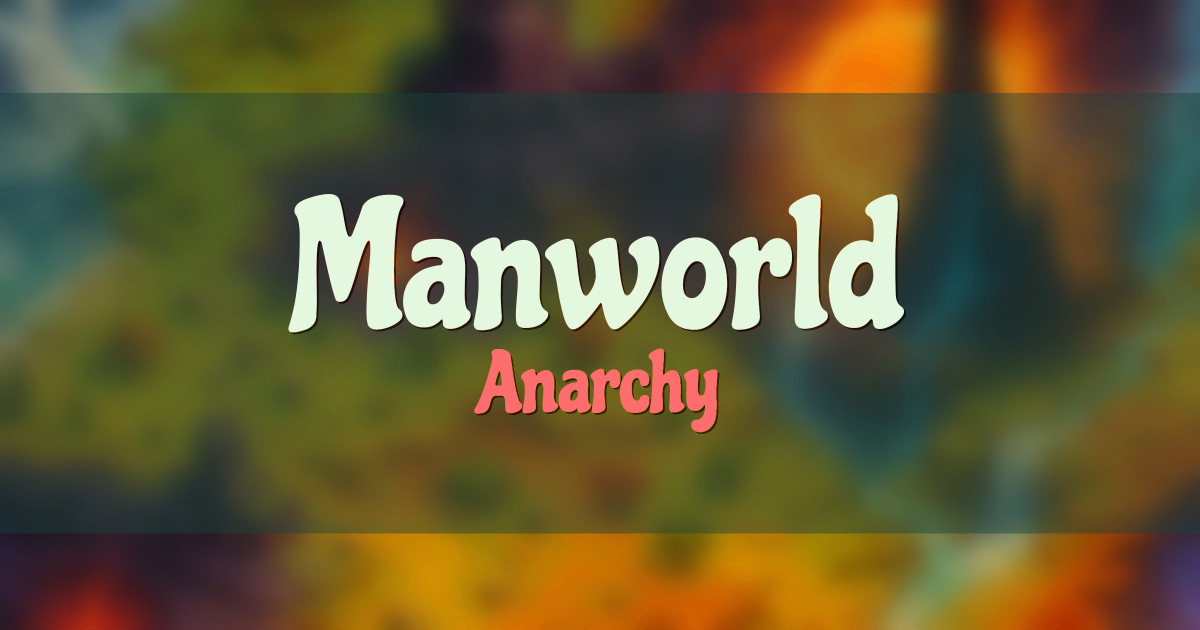 Manworld Anarchy Minecraft server
