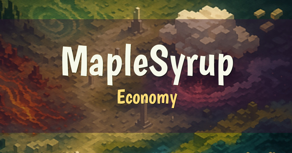 MapleSyrup Economy Minecraft server