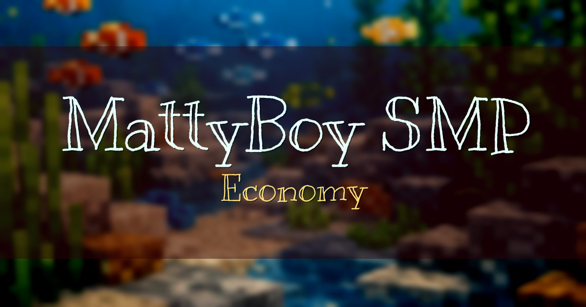 MattyBoy SMP Economy Minecraft server