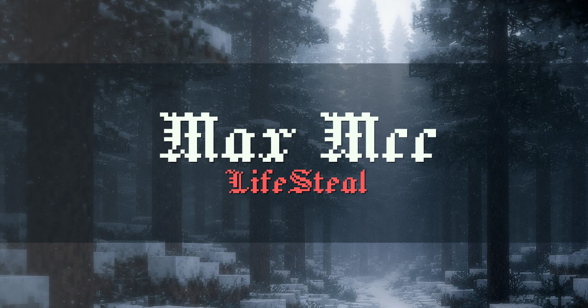 Max Mcc LifeSteal Minecraft server