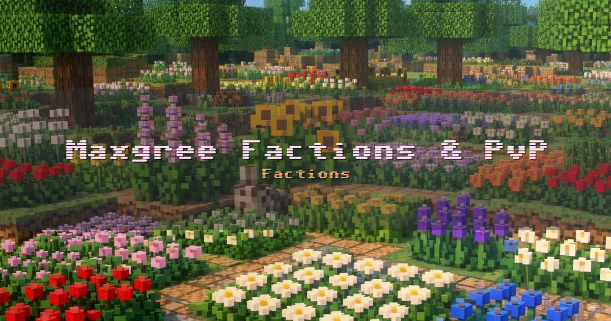 Maxgree Factions & PvP Minecraft server