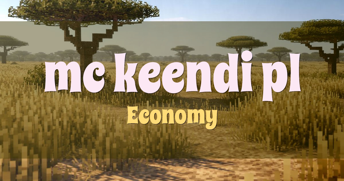 mc.keendi.pl Economy Minecraft server
